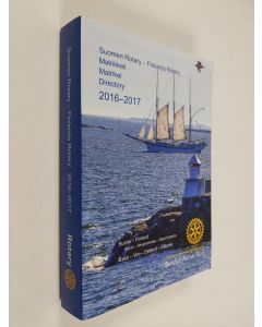 käytetty kirja Suomen Rotary - Finlands Rotary 2016-2017
