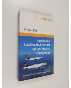 Kirjailijan Uwe Stüben & Andreas Gabel käytetty kirja Handbook of Aviation Medicine and Inflight Medical Emergencies