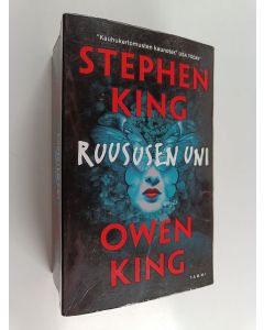 Kirjailijan Stephen King & Owen King käytetty kirja Ruususen uni