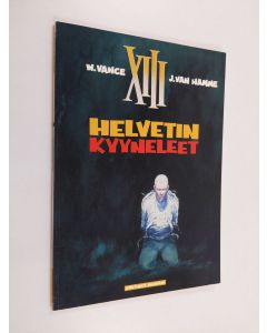 Kirjailijan William Vance käytetty kirja Helvetin kyyneleet