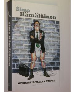 Kirjailijan Simo Hämäläinen käytetty kirja Operaatio vallan vaipat (ERINOMAINEN)