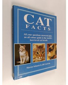 Kirjailijan Jill Caravan & Marcus Schneck käytetty kirja Cat Facts