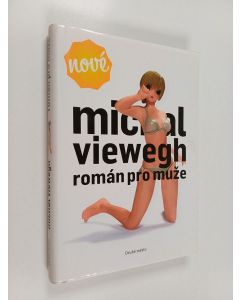 Kirjailijan Michal Viewegh käytetty kirja Román pro muže
