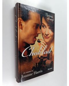Kirjailijan Joanne Harris käytetty kirja Choklad