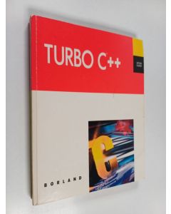 käytetty kirja Turbo C++ : Getting started