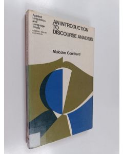 Kirjailijan Malcolm Coulthard käytetty kirja An introduction to discourse analysis