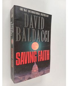 Kirjailijan David Baldacci käytetty kirja Saving faith