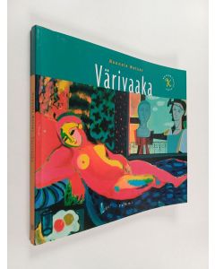 Kirjailijan Hannele Wetzer käytetty kirja Värivaaka