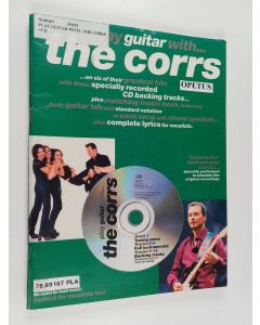 Kirjailijan Jack Bullock & John Edmondson ym. käytetty teos Play Guitar with the Corrs Tab