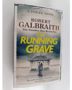 Kirjailijan Robert Galbraith käytetty kirja The running grave : a Strike novel