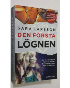 Kirjailijan Sara Larsson käytetty kirja Den första lögnen