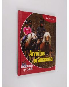 Kirjailijan R. E. Toresen käytetty kirja Arvoitus erämaassa