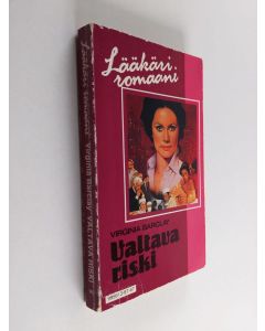 Kirjailijan Virginia Barclay käytetty kirja Valtava riski