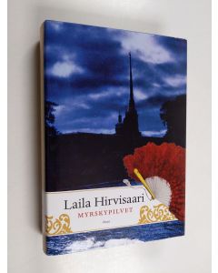 Kirjailijan Laila Hirvisaari käytetty kirja Myrskypilvet