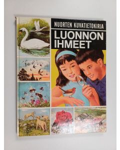 käytetty kirja Nuorten kuvatietokirja : Luonnon ihmeet