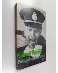 Kirjailijan Maj Sjöwall & Per Wahlöö käytetty kirja Polis, polis, potatismos! - roman om ett brott