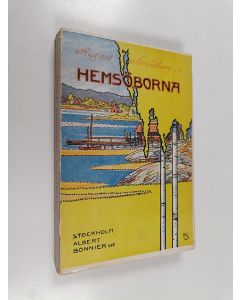 Kirjailijan August Strindberg käytetty kirja Hemsbörna - skärgårdsberättelse