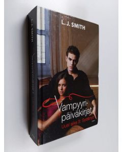 Kirjailijan L. J. Smith käytetty kirja Vampyyripäiväkirjat 7 : Uusi aika 3 : Sydänyö