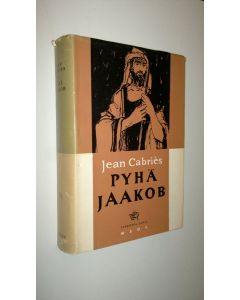 Kirjailijan Jean Cabries käytetty kirja Pyhä Jaakob