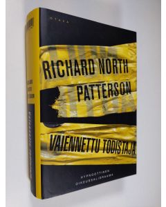 Kirjailijan Richard North Patterson käytetty kirja Vaiennettu todistaja