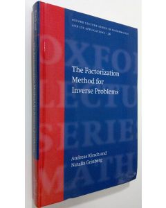 Kirjailijan Andreas Kirsch käytetty kirja The Factorization Method for Inverse Problems