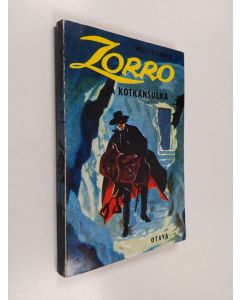 Kirjailijan Walt Disney käytetty kirja Zorro ja kotkansulka