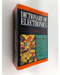 Kirjailijan Carol Young käytetty kirja The Penguin dictionary of electronics