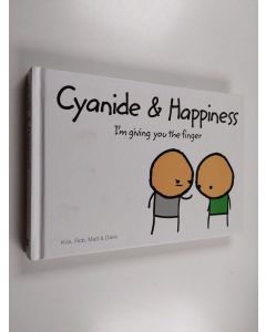 käytetty kirja Cyanide & happiness - I'm giving you the finger
