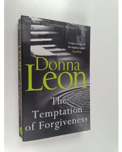 Kirjailijan Donna Leon käytetty kirja The Temptation of Forgiveness