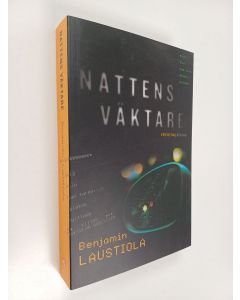 Kirjailijan Benjamin Laustiola käytetty kirja Nattens väktare