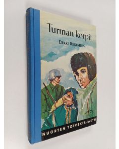 Kirjailijan Erkki Rekimies käytetty kirja Turman korpit