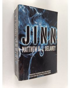 Kirjailijan Matthew B. J. Delaney käytetty kirja Jinn