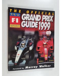 Kirjailijan Bruce Jones käytetty kirja The official ITV F1 Grand Prix guide 1999