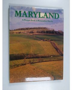 käytetty kirja Maryland : a picture book to remember her by