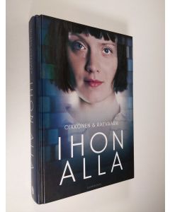 Kirjailijan Miikko Oikkonen käytetty kirja Ihon alla