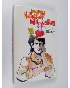 Kirjailijan Pentti H. Tikkanen käytetty kirja Joonas Kontion hiilivalkea