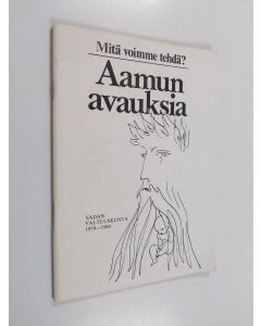 käytetty teos Mitä voimme tehdä? - aamunavauksia