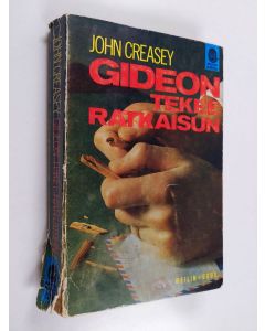 Kirjailijan John Creasey käytetty kirja Gideon tekee ratkaisun