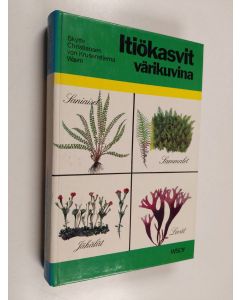 Kirjailijan Mogens Skytte Christiansen käytetty kirja Itiökasvit värikuvina