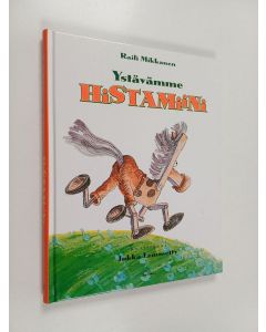 Kirjailijan Raili Mikkanen käytetty kirja Ystävämme Histamiini