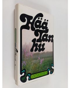 Kirjailijan Eeva Kilpi käytetty kirja Häätanhu