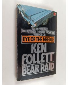 Kirjailijan Ken Follett käytetty kirja The Bear Raid