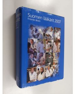 käytetty kirja Suomen lääkärit 2007 = Finlands läkare