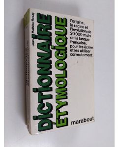 Kirjailijan Jean Mathieu-Rosay käytetty kirja Dictionnaire étymologique