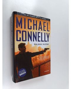 Kirjailijan Michael Connelly käytetty kirja Palava huone