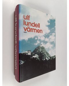 Kirjailijan Ulf Lundell käytetty kirja Värmen : roman