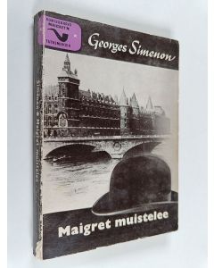 Kirjailijan Georges Simenon käytetty kirja Maigret muistelee : komissaario Maigret'n tutkimuksia