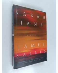 Kirjailijan James Sallis käytetty kirja Sarah Jane