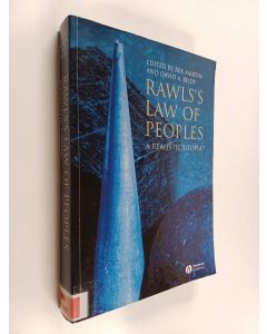 Kirjailijan Rex Martin käytetty kirja Rawls's Law of peoples : a realistic utopia?