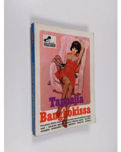 Kirjailijan Bill S. Ballinger käytetty kirja Tappajia Bangkokissa